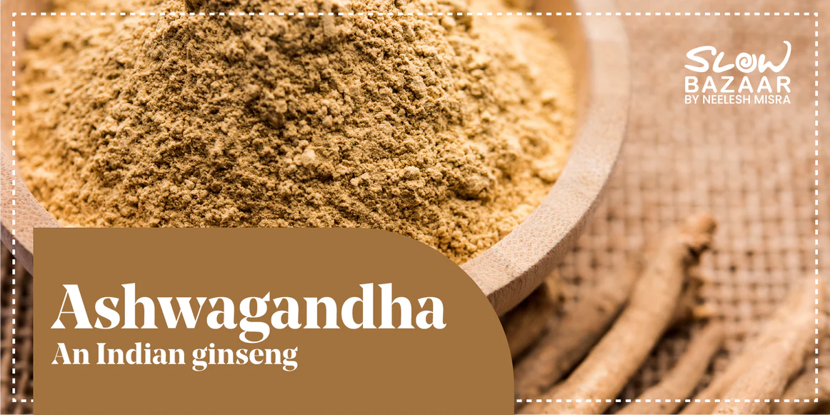 Ashwagandha: An Indian ginseng