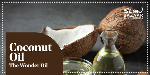 Coconut Oil: The Wonder Oil