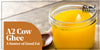 A2 Cow Ghee: A Source of Good Fat